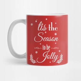 Tis the Season to be Jolly Cute Christmas Mug